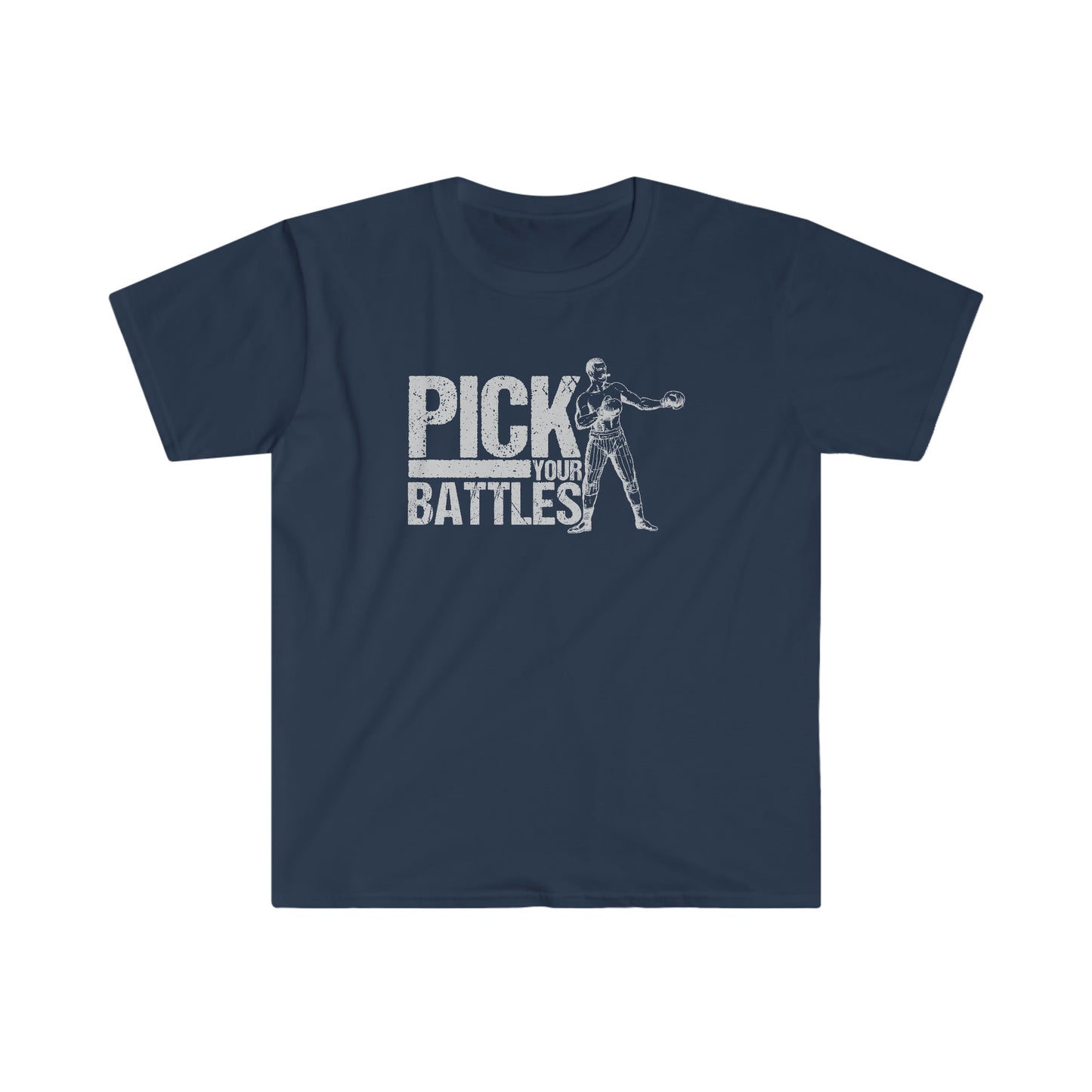 Pick Your Battles