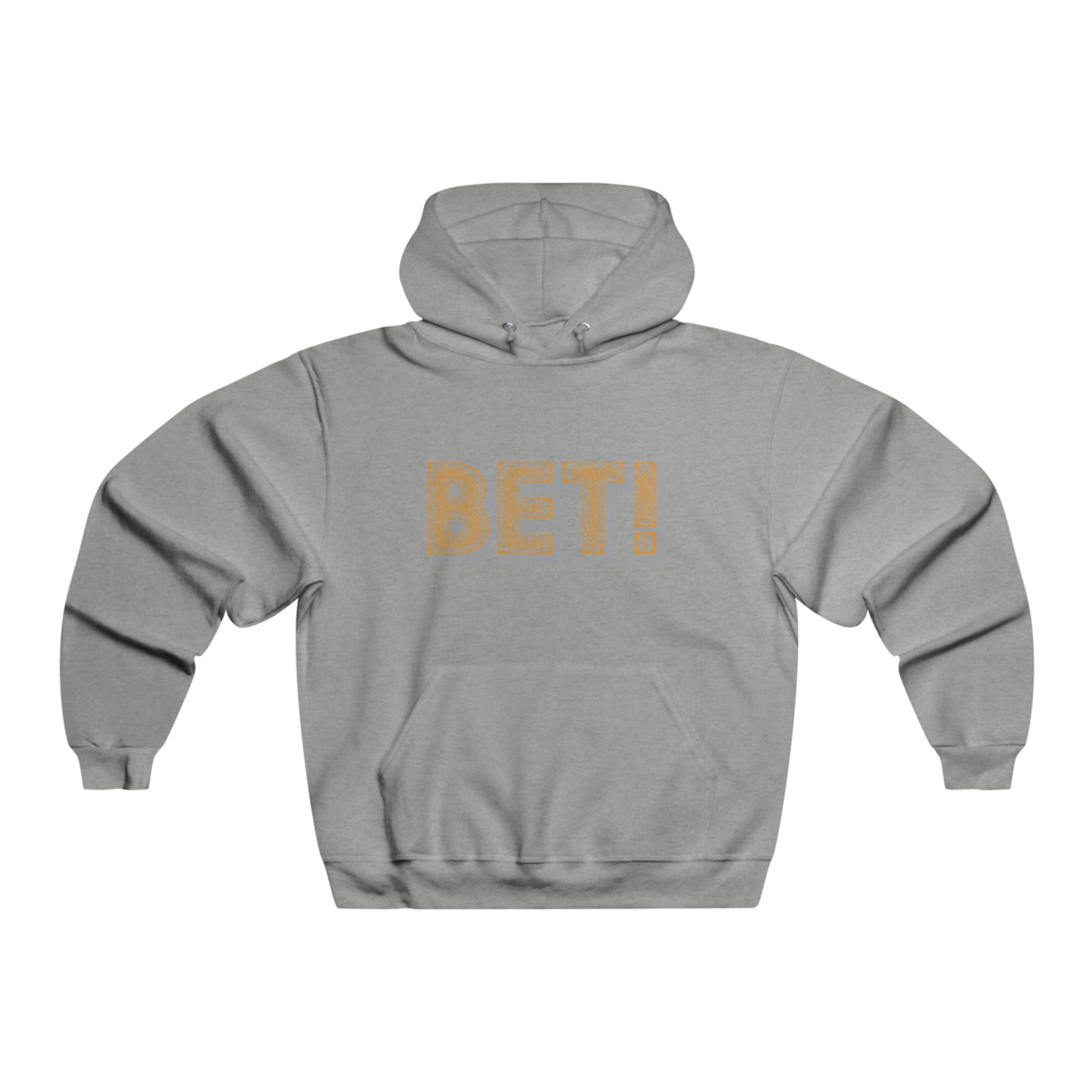 BET! - Hooded Sweatshirt