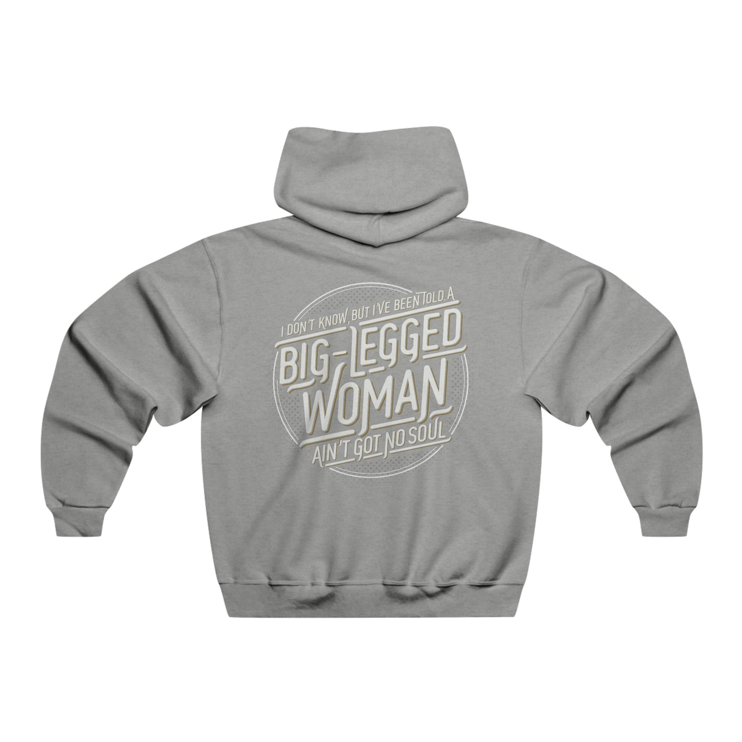 Big-Legged Woman - Hooded Sweatshirt