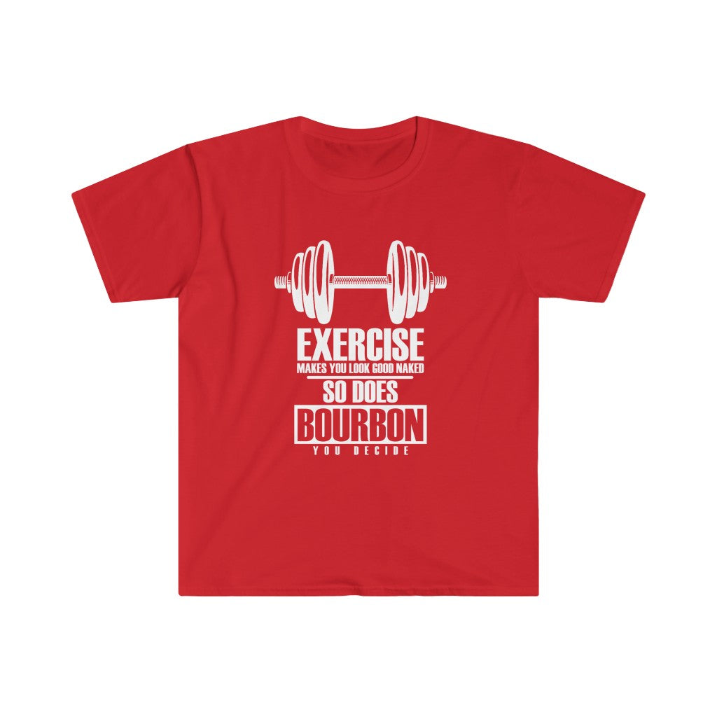 Exercise or Bourbon