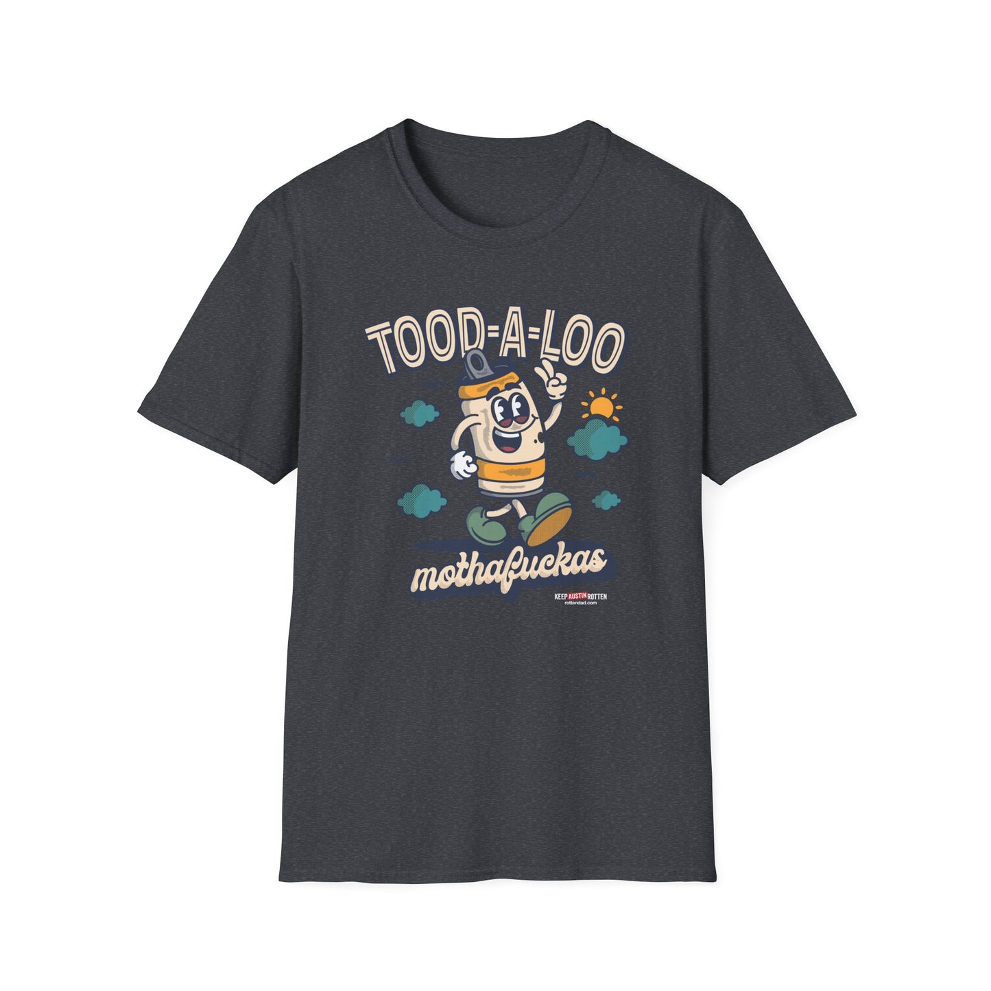 Tood-A-Loo - Austin Edition - T-shirt