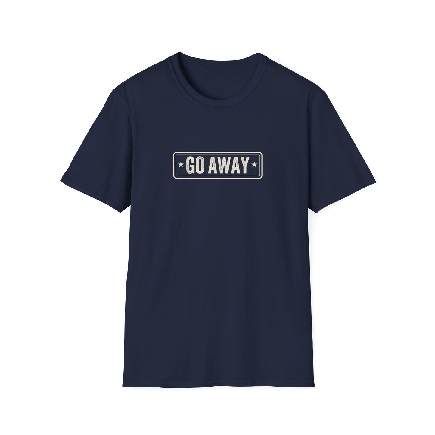 Go Away (pre-distressed) - T-Shirt