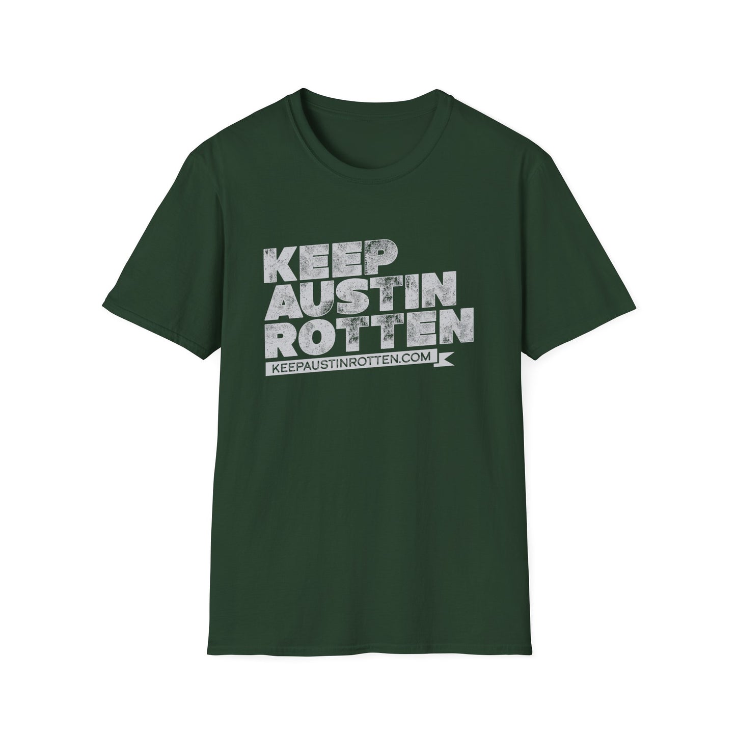 Keep Austin Rotten (Pre-distressed) - T-Shirt