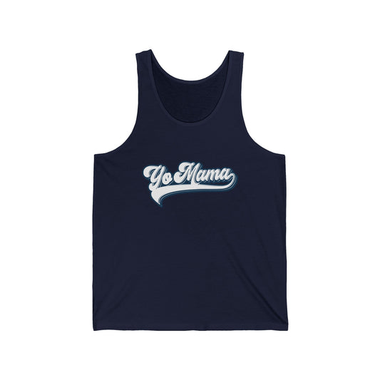 Yo Mama - Unisex Jersey Tank