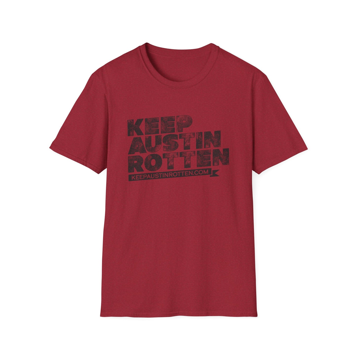Keep Austin Rotten (Pre-distressed) - T-Shirt
