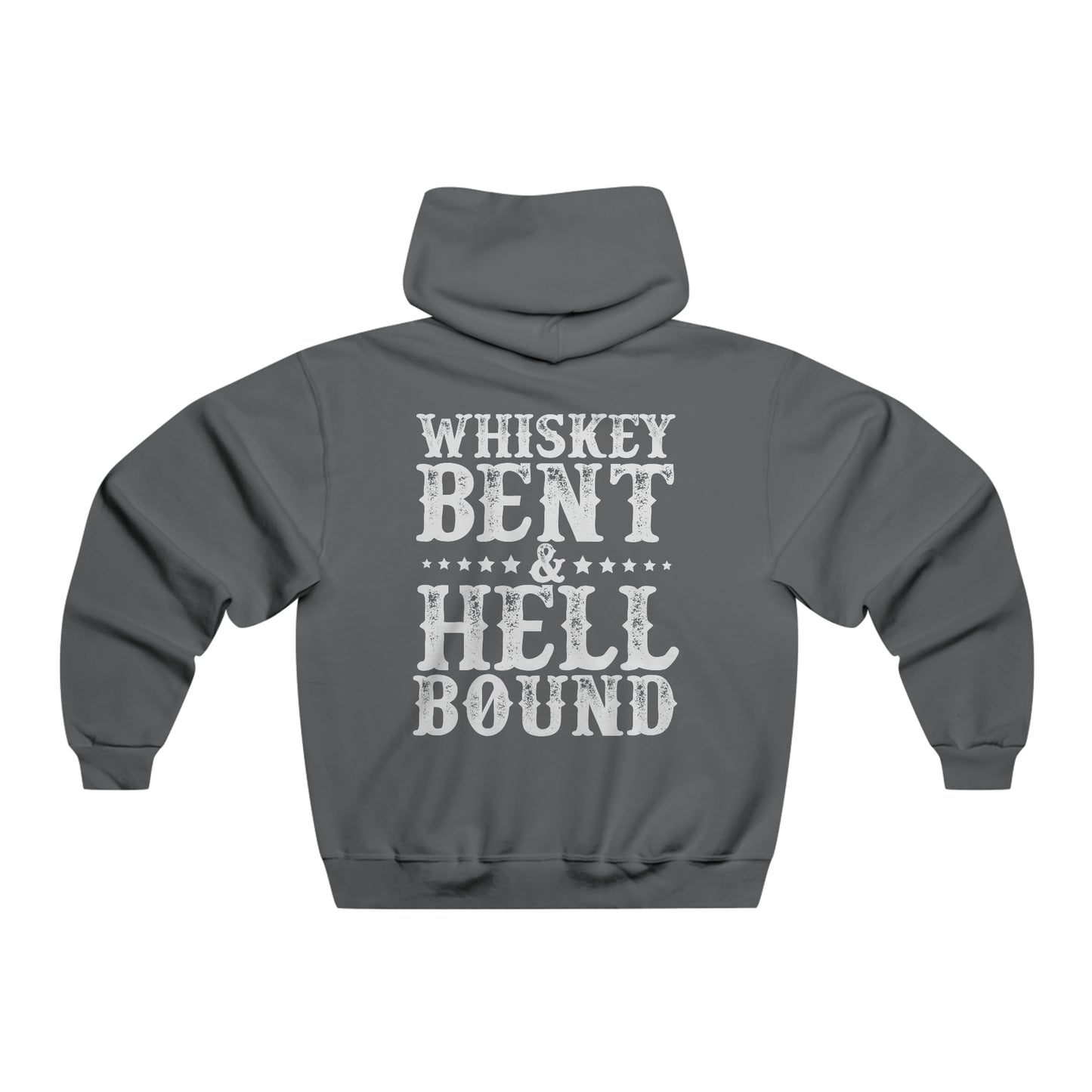 Whiskey Bent & Hell Bound - Hooded Sweatshirt