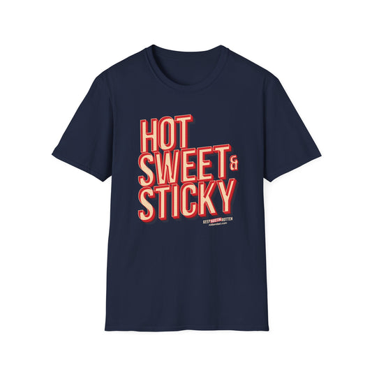 Hot, Sweet & Sticky - Austin Edition - T-Shirt