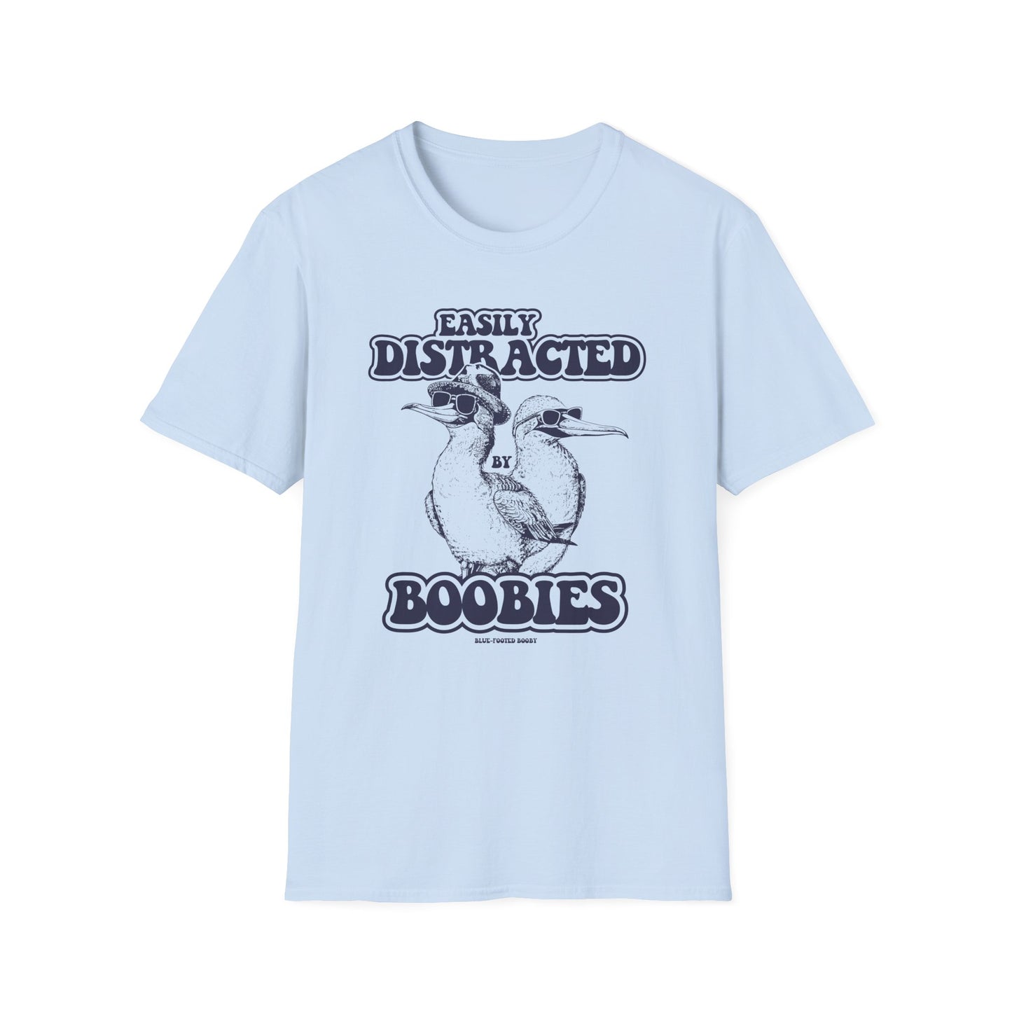 Easily Distracted by Boobies - T-Shirt