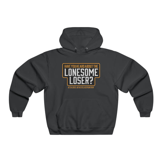 Lonesome Loser - Hooded Sweatshirt