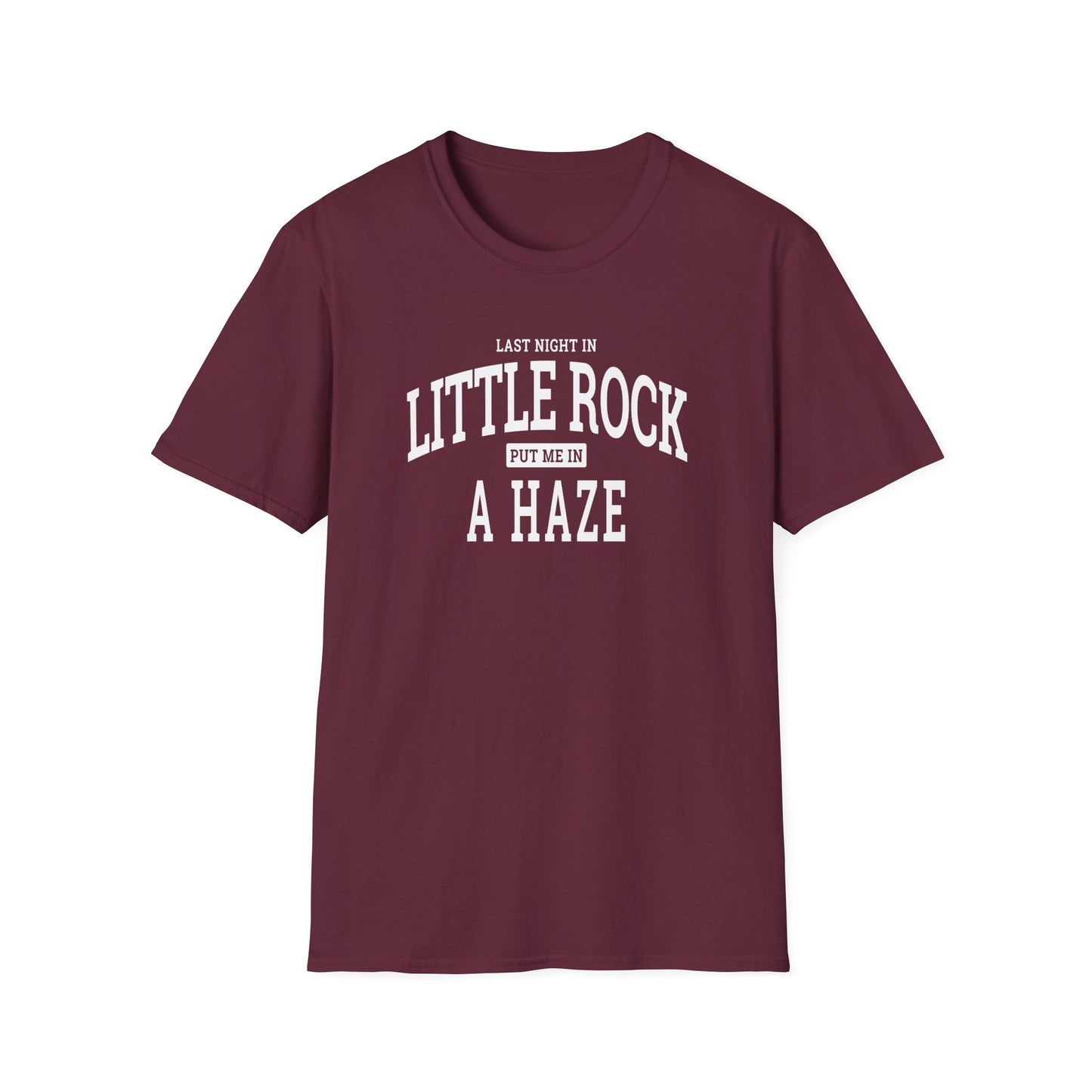 Last Night In Little Rock - T-Shirt