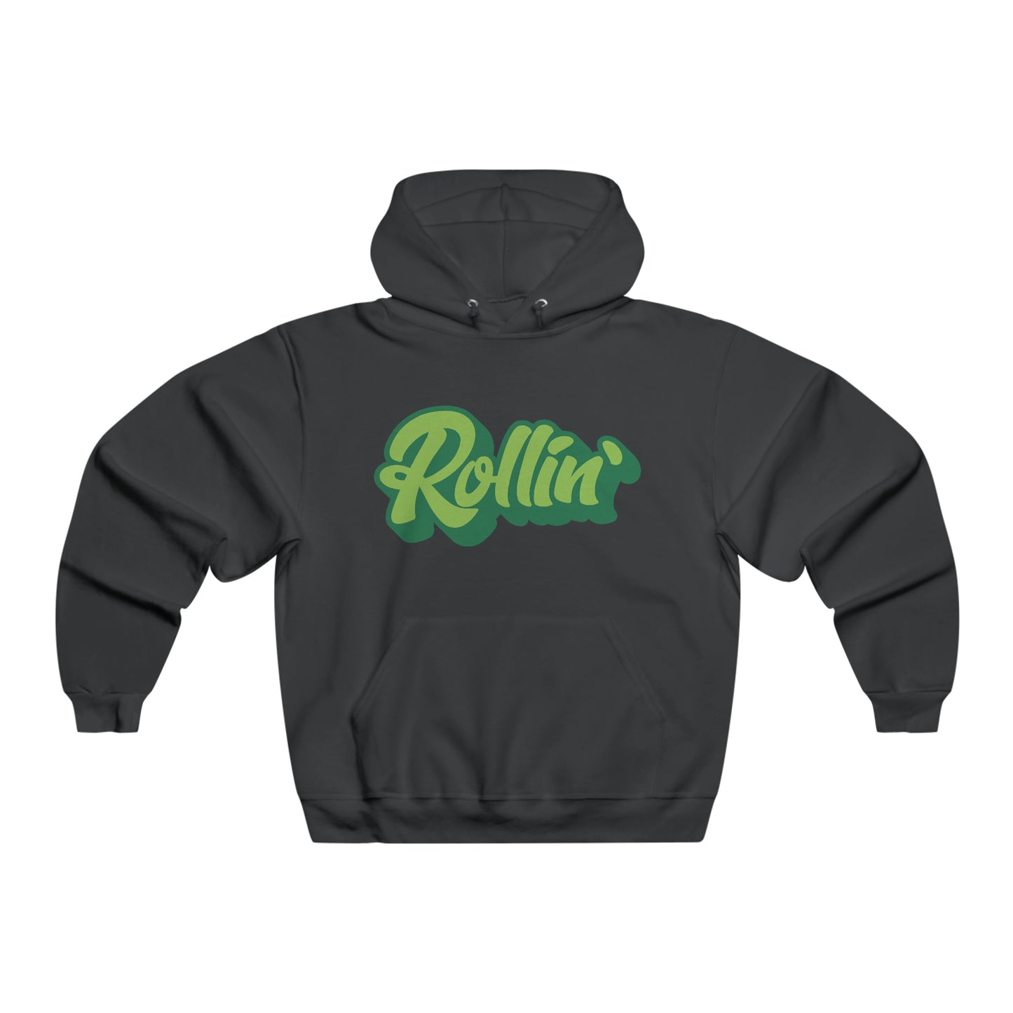 Rollin' - Hooded Sweatshirt