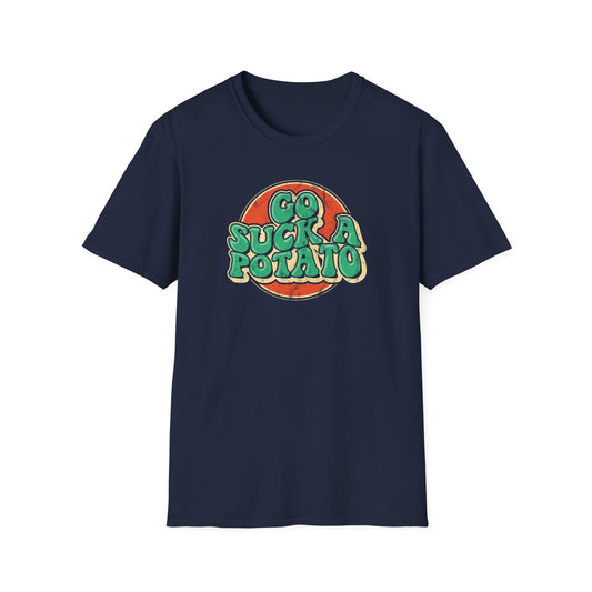 Go Suck A Potato - (Pre-distressed) - T-Shirt