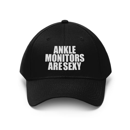 Ankle Monitors Are Sexy - Hat