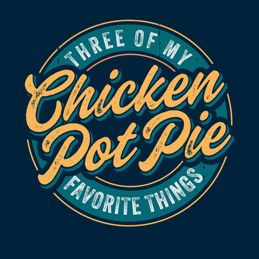 Chicken Pot Pie - (Pre-distressed) - T-Shirt