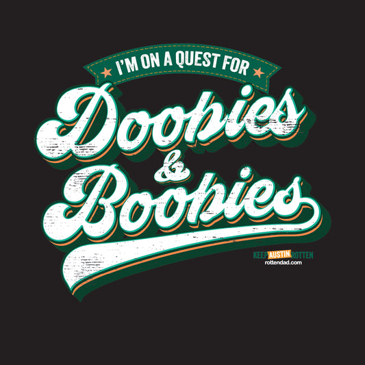 Doobies & Boobies - Austin Edition - Front & Back Printed T-Shirt