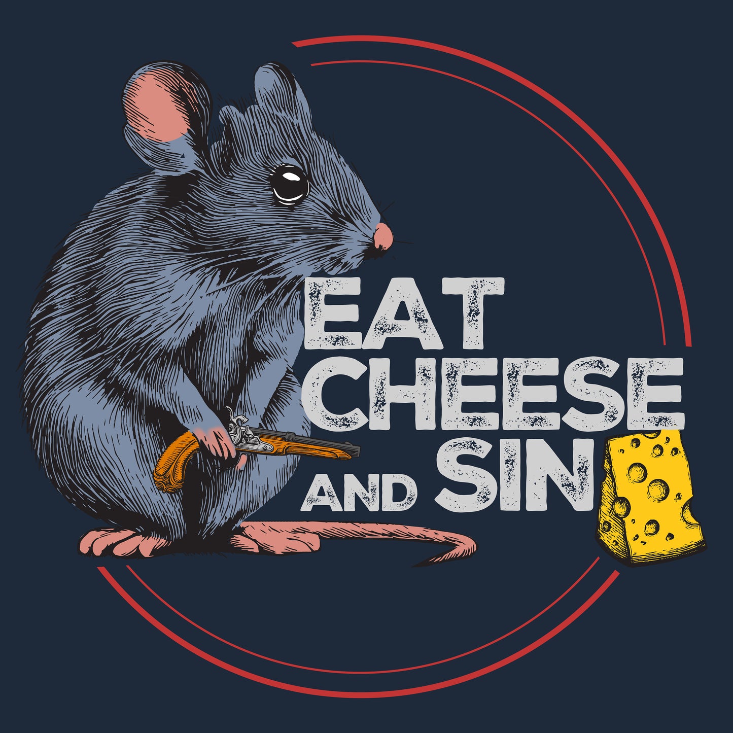 Eat Cheese & Sin