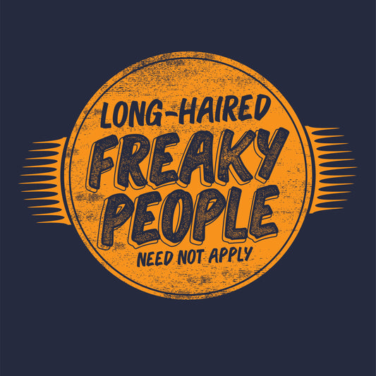 Long Haired Freaky People (Pre-Distressed) - T-shirt