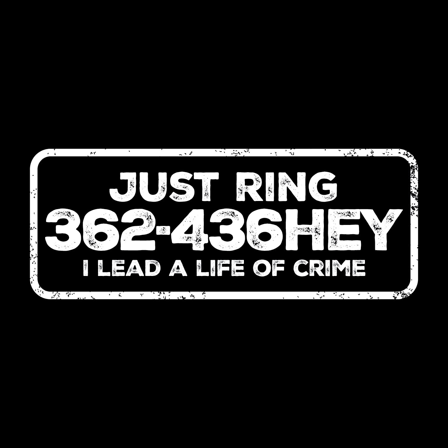 Just Ring 362-436HEY