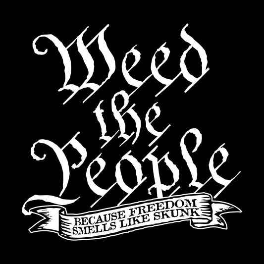 Weed the People - T-Shirt