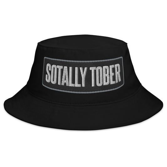 Sotally Tober - Bucket Hat