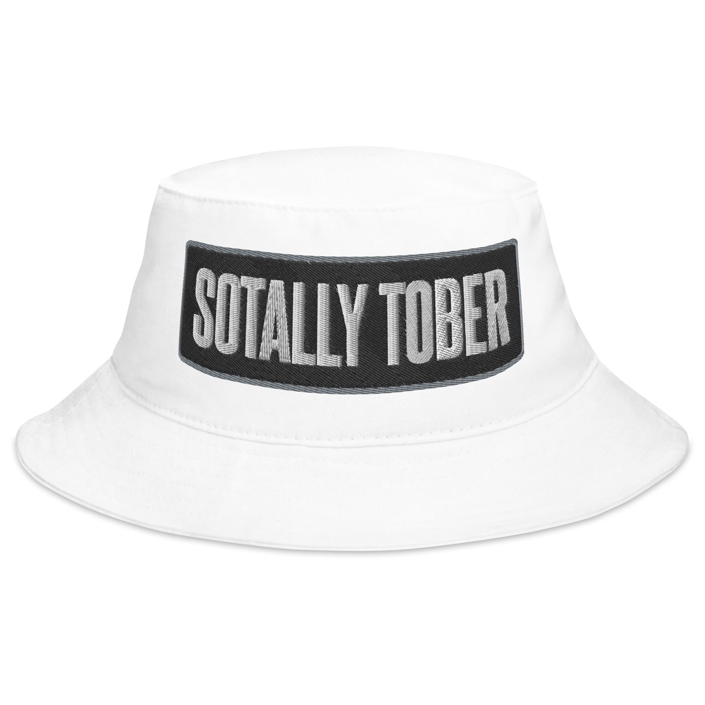 Sotally Tober - Bucket Hat