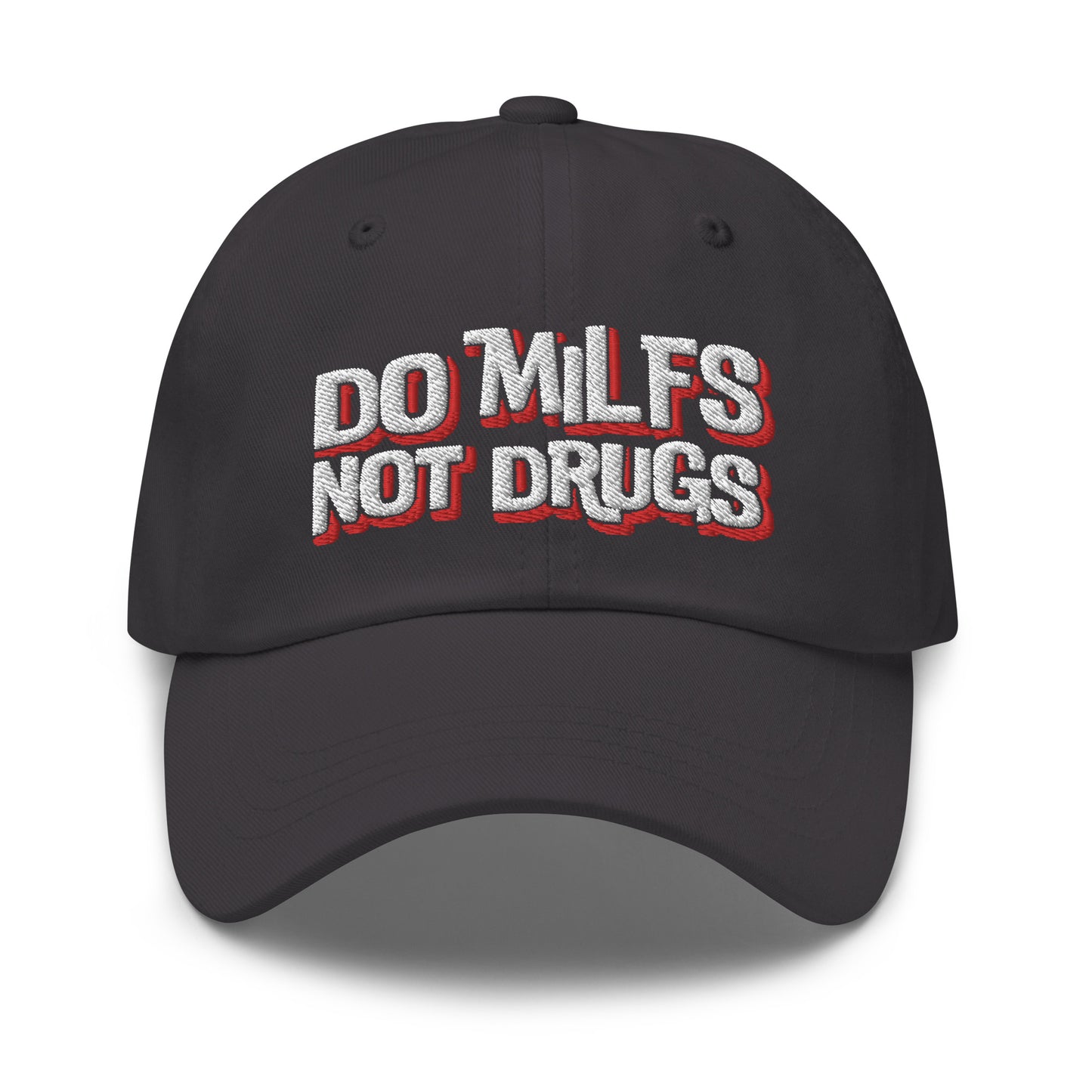 Do Milfs Not Drugs - Dad hat