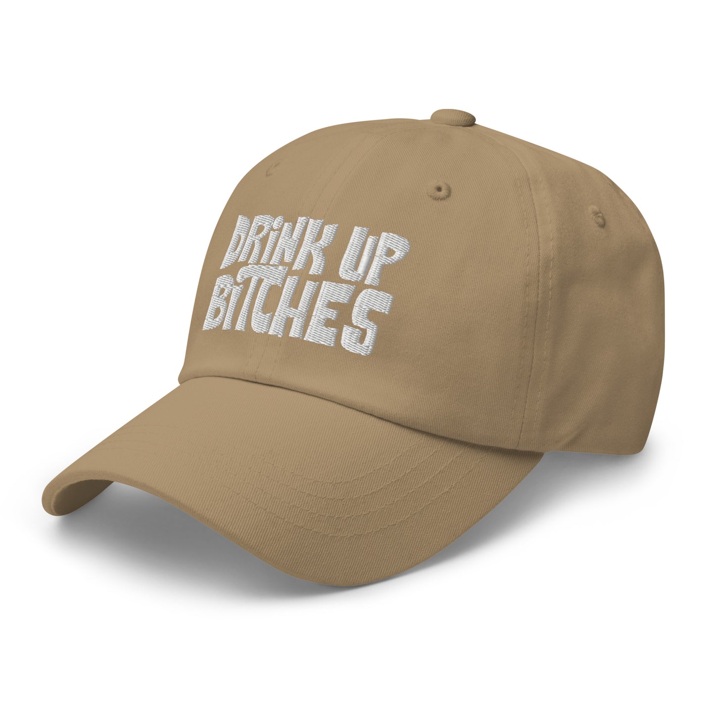 Drink Up Bitches - Dad hat