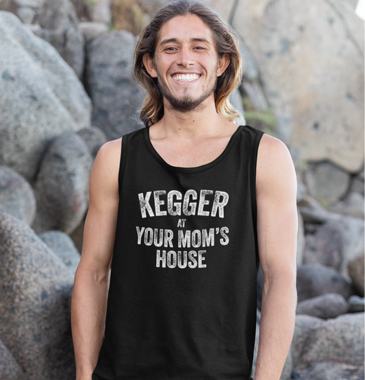 Kegger at Your Mom's House (pre-distressed) - Unisex Jersey Tank