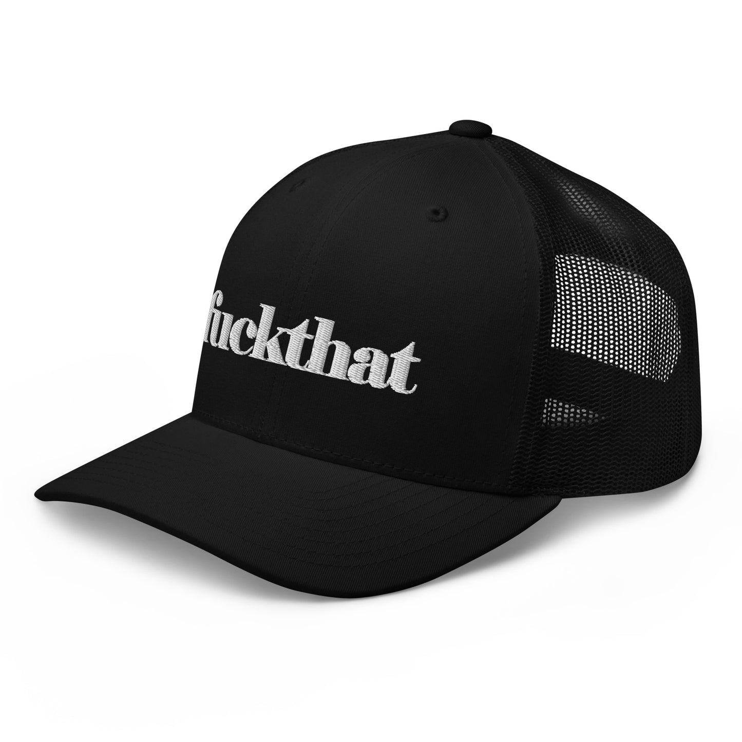 fuckthat - Trucker Cap