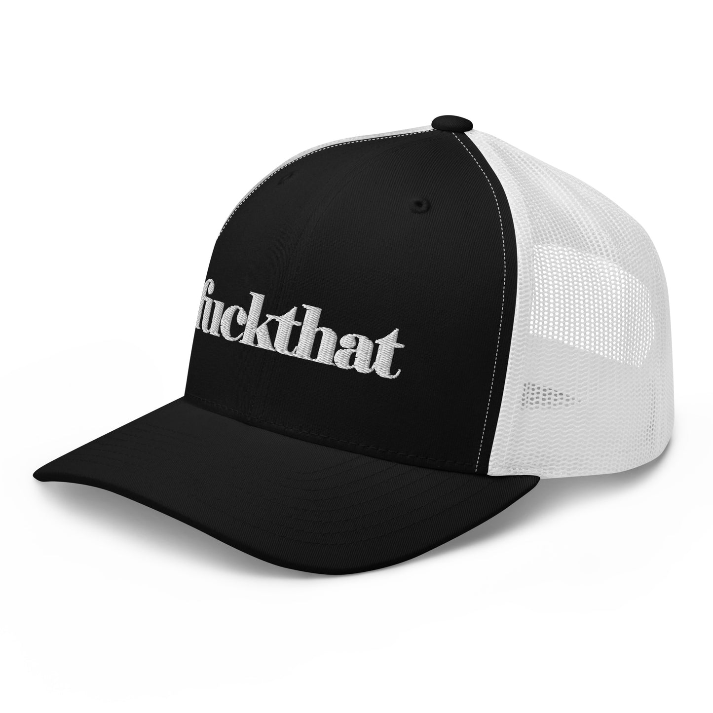 fuckthat - Trucker Cap