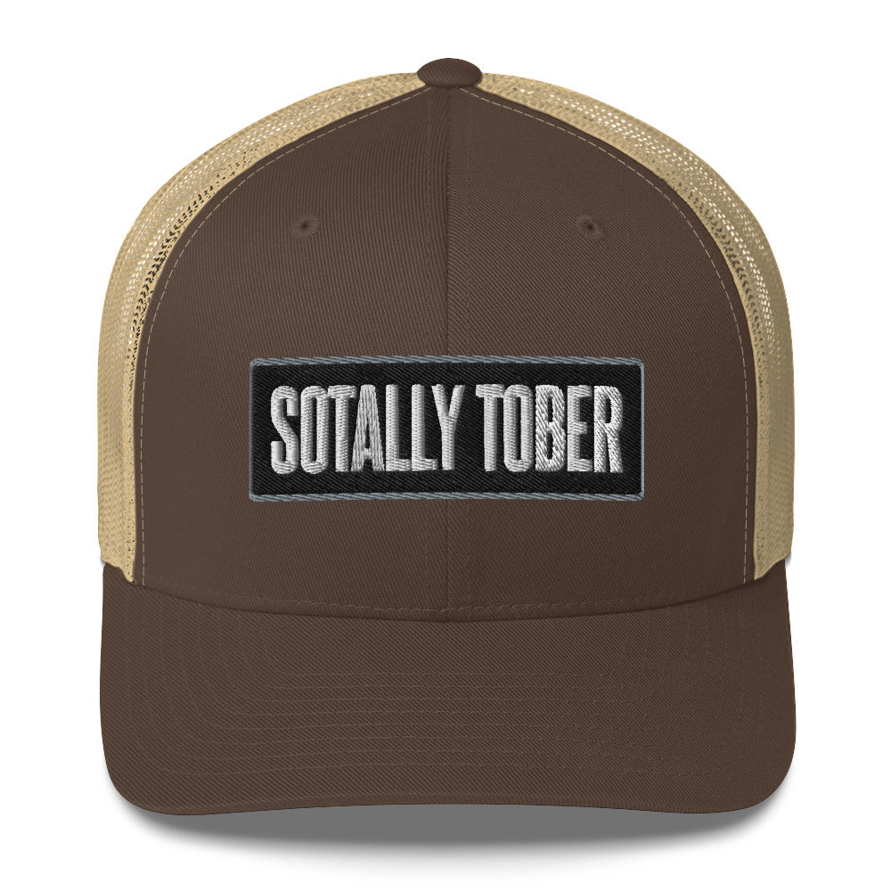 Sotally Tober - Trucker Cap