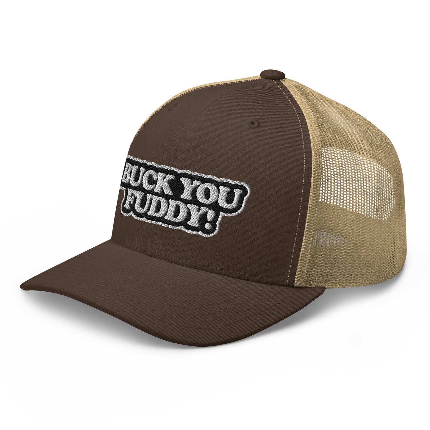 Buck You Fuddy - Trucker Cap