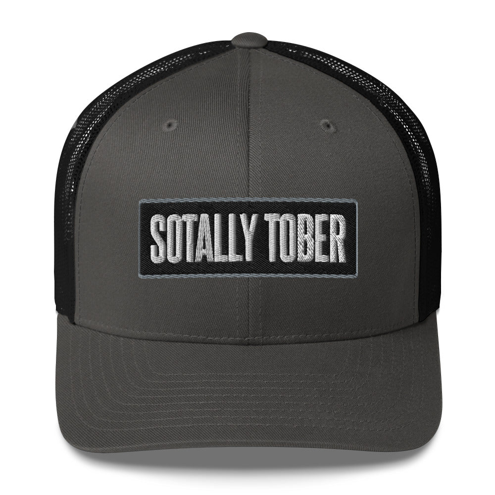 Sotally Tober - Trucker Cap