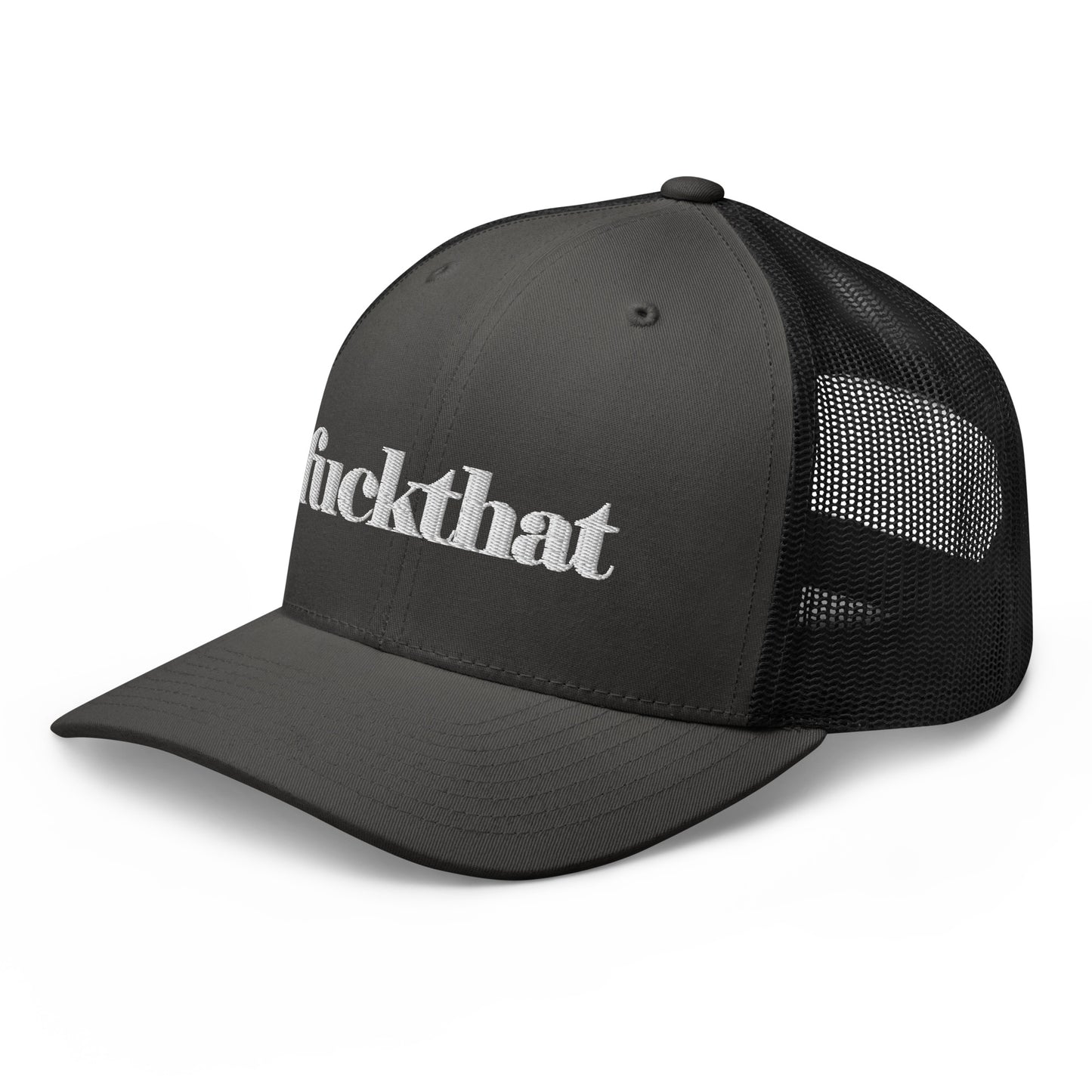 fuckthat - Trucker Cap