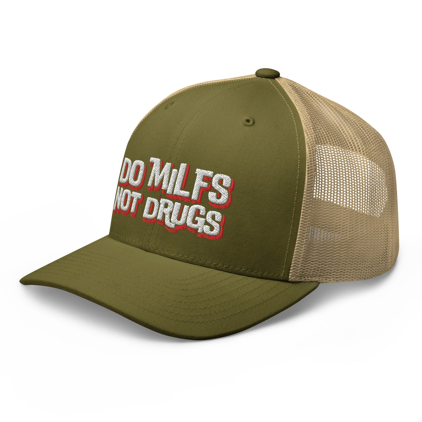 Do Milfs Not Drugs - Trucker Cap