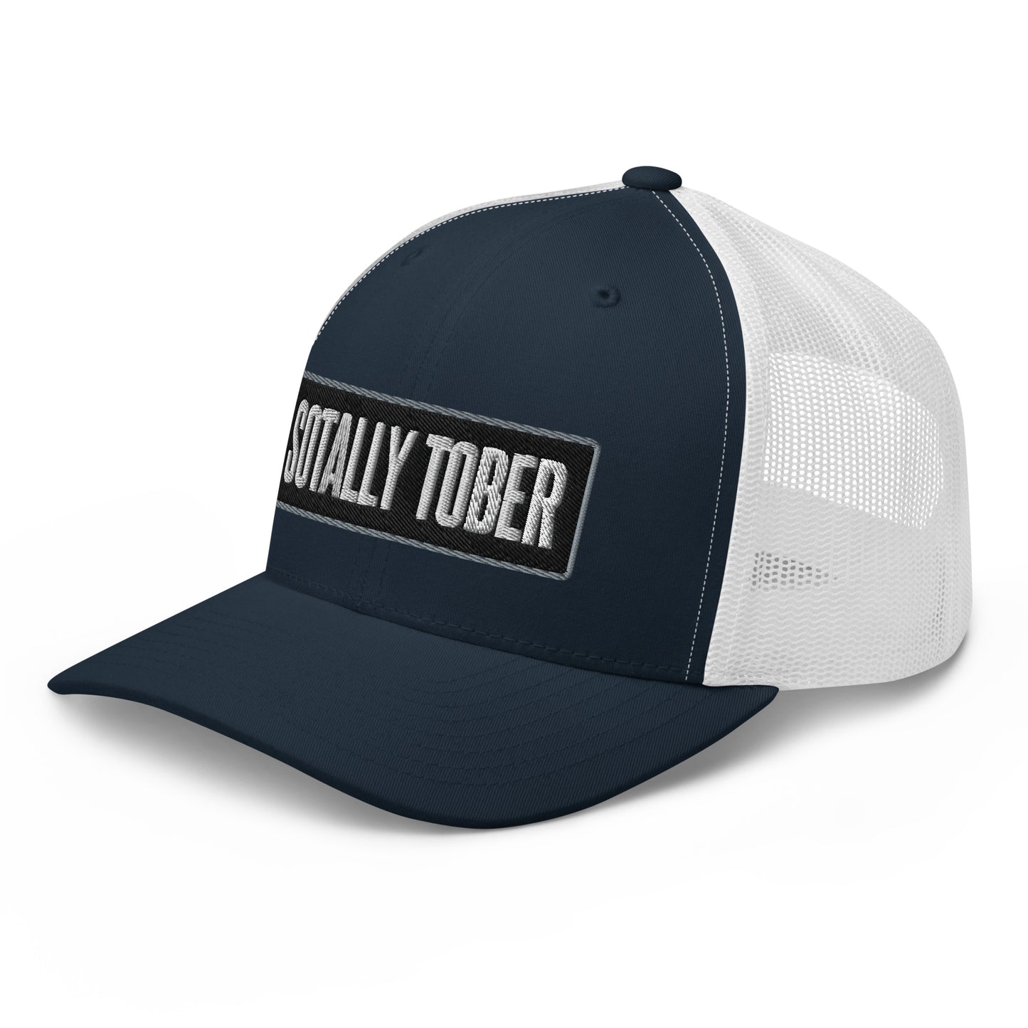 Sotally Tober - Trucker Cap