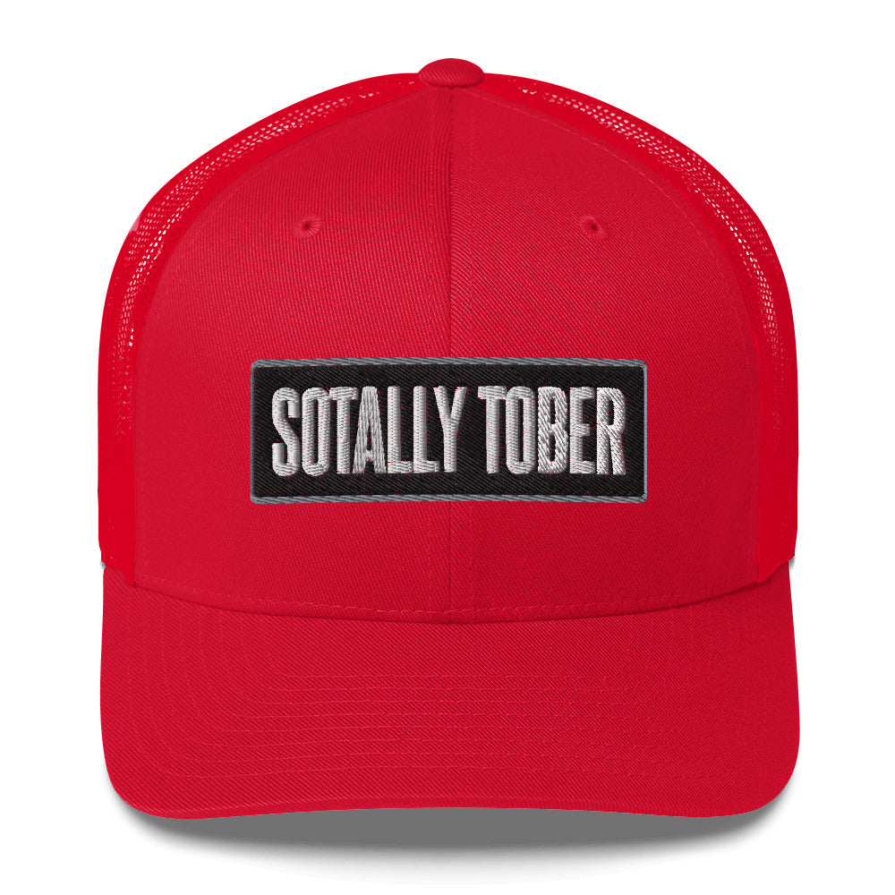 Sotally Tober - Trucker Cap