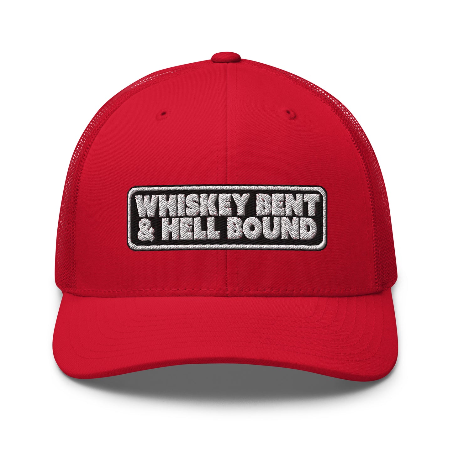 Whiskey Bent & Hell Bound - Trucker Cap