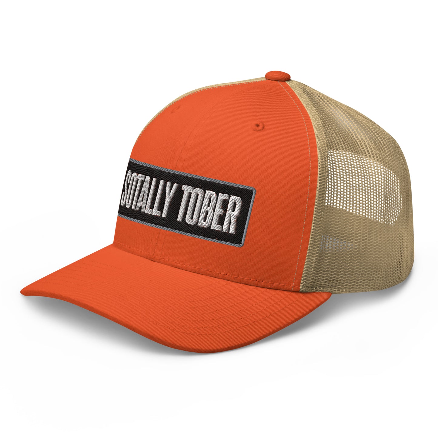 Sotally Tober - Trucker Cap