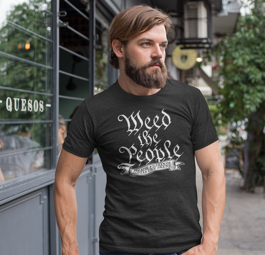 Weed the People - T-Shirt