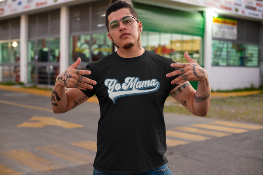 Yo Mama - T-shirt