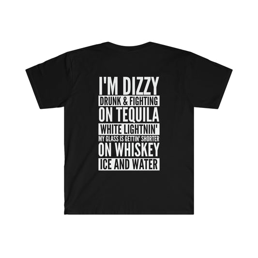 I'm Dizzy, Drunk & Fighting...