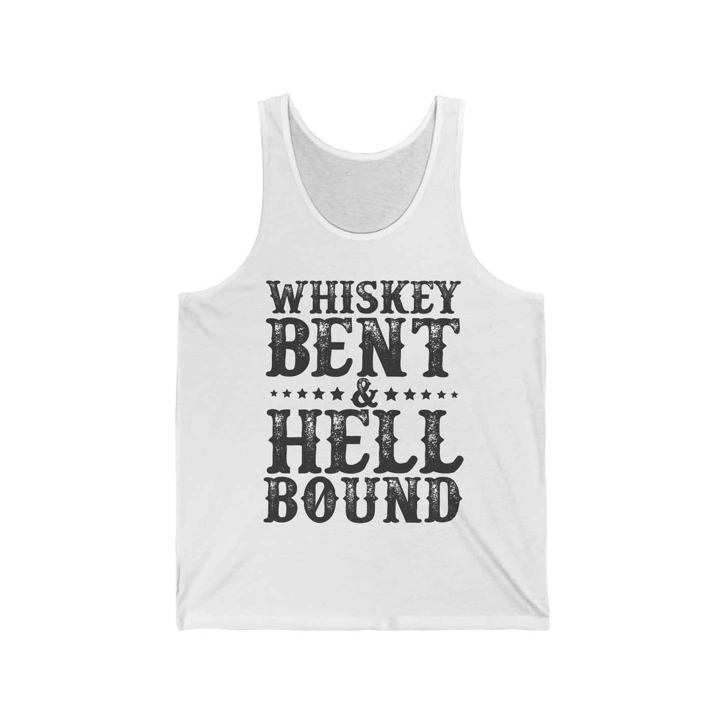 Whiskey Bent & Hell Bound