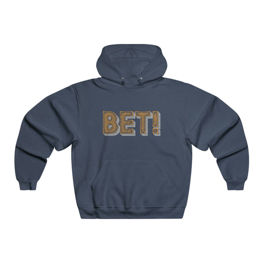 BET! - Hooded Sweatshirt