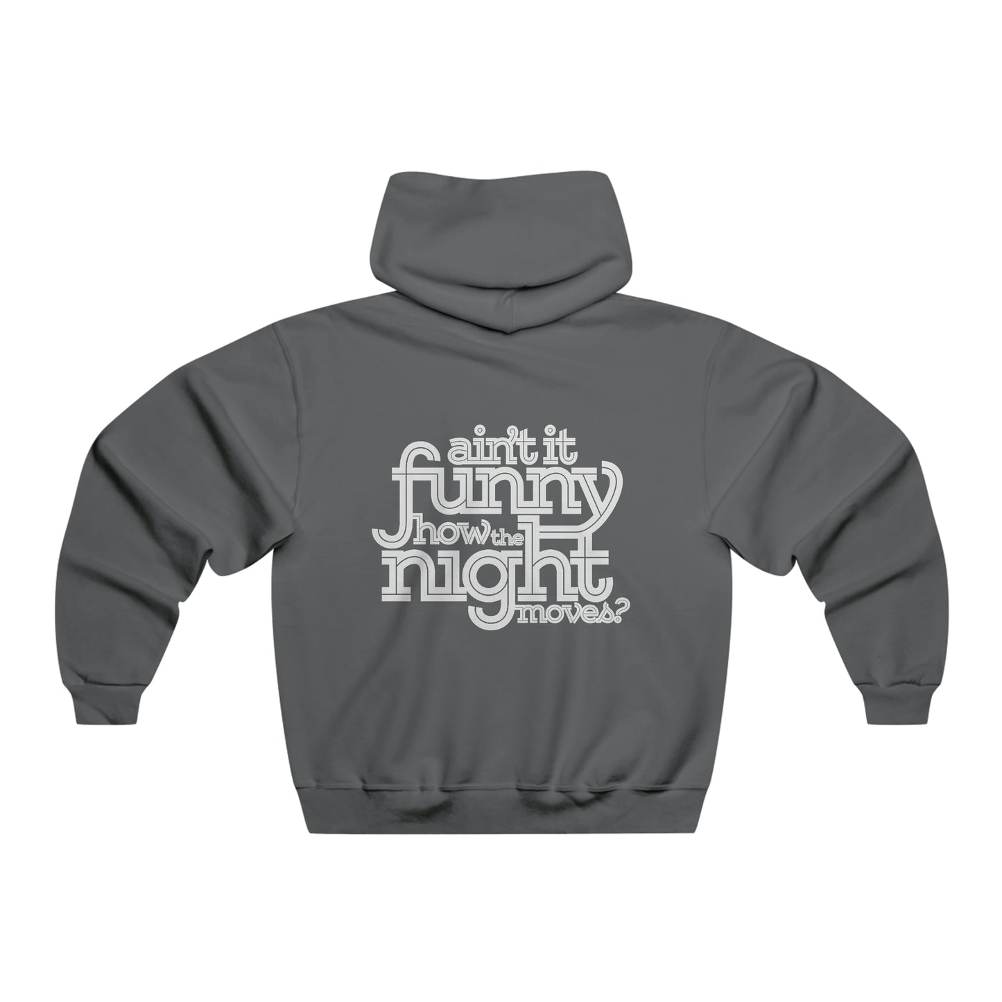 Night Moves - Hooded Sweatshirt