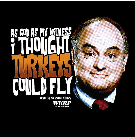 I thought turkeys could fly.