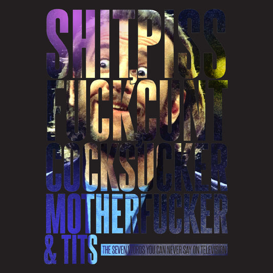 Seven Words You Can Never Say on Television