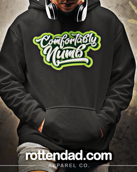 Comfortably Numb - Hooded Sweatshirt