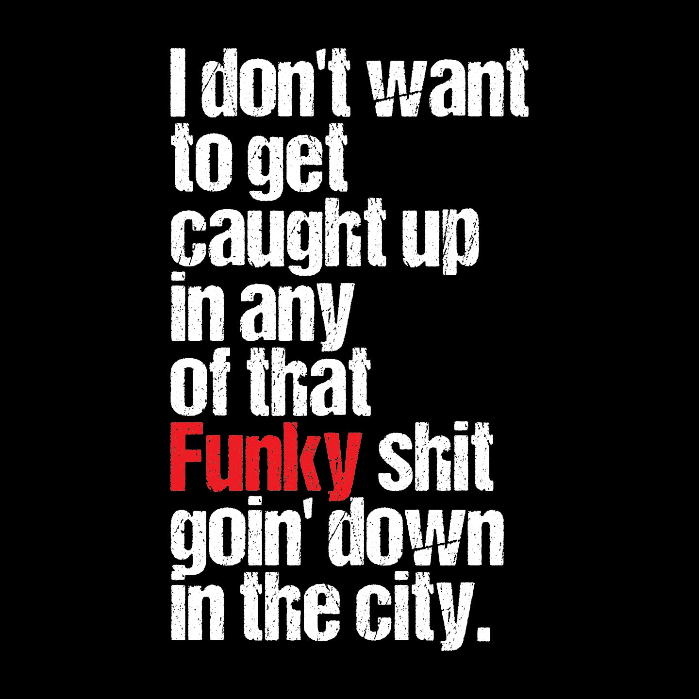 Funky Shit – Rotten Dad