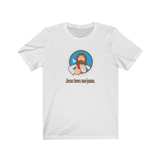 Jesus Loves Marijuana.